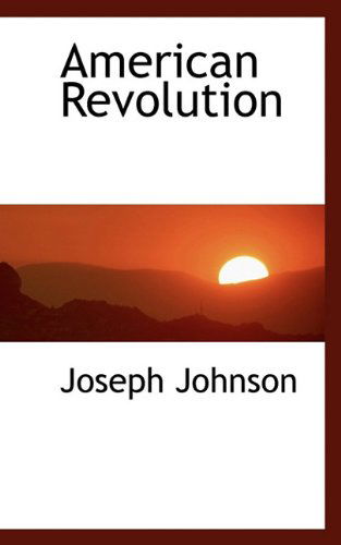 Cover for Joseph Johnson · American Revolution (Paperback Book) (2009)