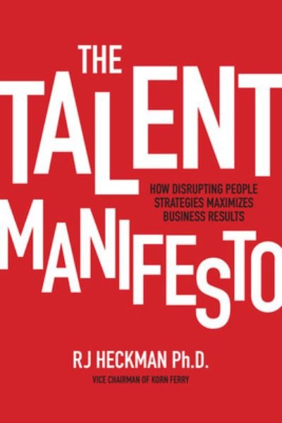Cover for RJ Heckman · The Talent Manifesto (PB) (Paperback Book) (2023)