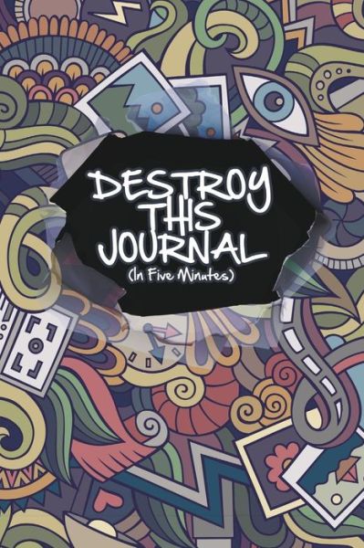 Cover for The Blokehead · Destroy This Journal (In Five Minutes) (Paperback Book) (2015)