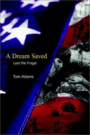Cover for Tom Adams · A Dream Saved: Lest We Forget (Pocketbok) (2002)