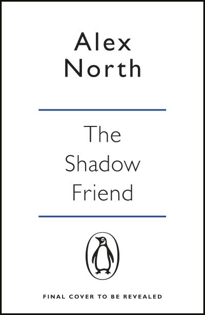 Cover for Alex North · The Shadow Friend (Pocketbok) (2021)