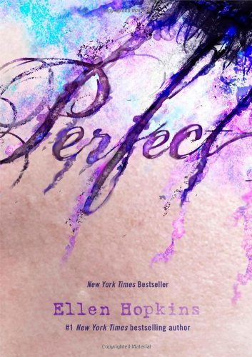 Cover for Ellen Hopkins · Perfect (Paperback Book) [Reprint edition] (2013)