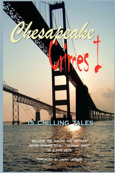 Chesapeake Crimes I - Donna Andrews - Books - Lulu.com - 9781430305255 - January 22, 2007