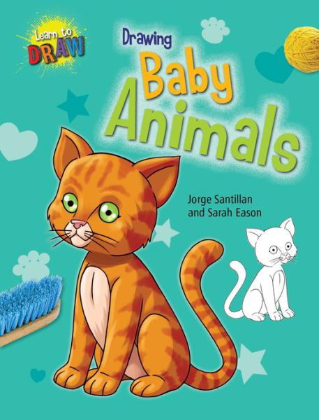 Cover for Sarah Eason · Drawing baby animals (Book) (2013)