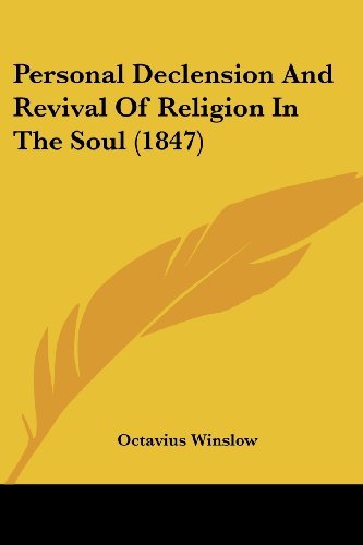 Cover for Octavius Winslow · Personal Declension and Revival of Religion in the Soul (1847) (Paperback Book) (2008)