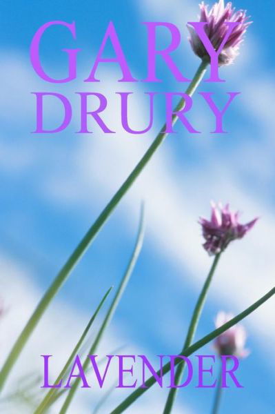 Cover for Gary Drury · Lavender (Paperback Book) (2008)