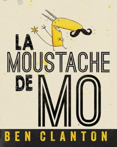 Cover for Ben Clanton · La Moustache de Mo (Paperback Book) (2019)