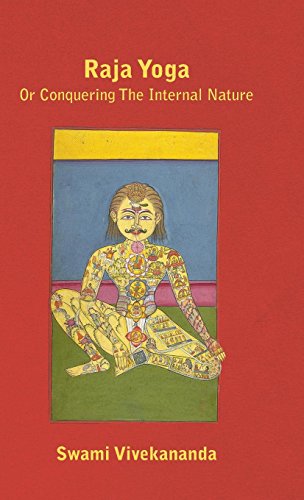 Cover for Swami Vivekananda · Raja Yoga Or Conquering The Internal Nature (Hardcover bog) (2010)