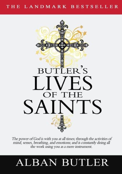 Butler's Lives of the Saints -  - Books - END OF LINE CLEARANCE BOOK - 9781463682255 - July 11, 2011