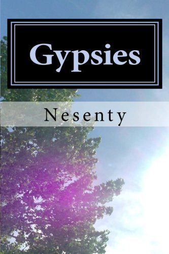 Cover for Nesenty · Gypsies: Biography of an Ancient (Paperback Bog) (2011)