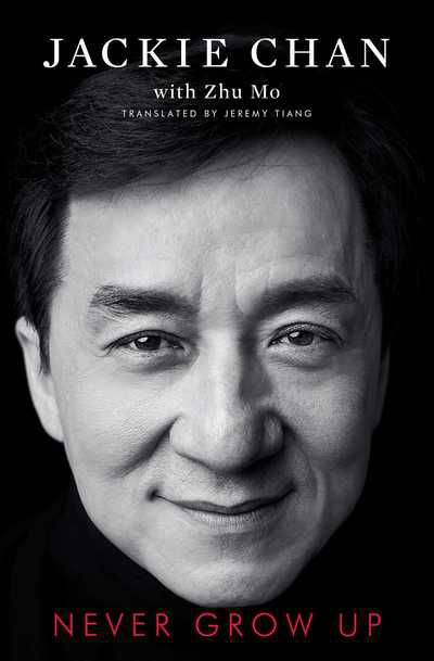 Cover for Jackie Chan · Never Grow Up (Paperback Bog) (2019)