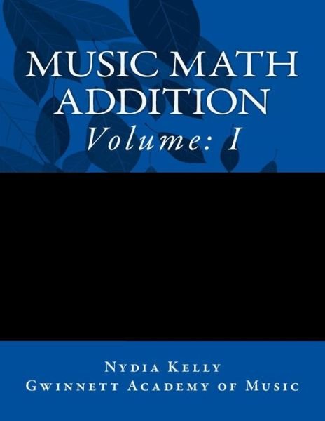 Cover for Nydia Kelly · Music Math (Paperback Book) (2012)