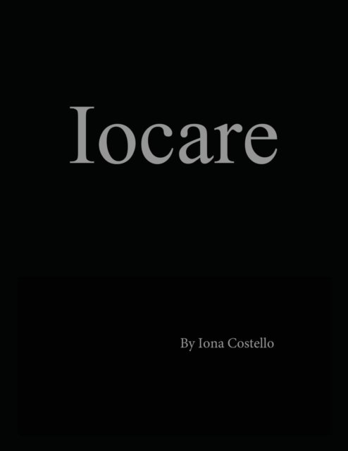 Cover for Iona Costello · Iocare (Paperback Bog) (2018)