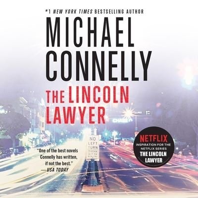 The Lincoln Lawyer - Michael Connelly - Audiolivros - Hachette Book Group - 9781478938255 - 17 de novembro de 2015
