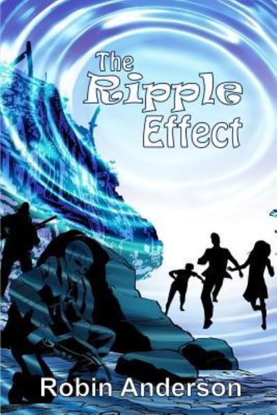 Cover for Prof Robin Anderson · The Ripple Effect (Pocketbok) (2016)