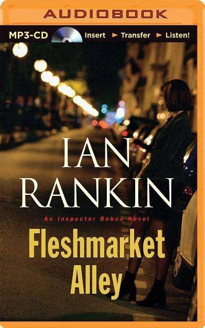 Cover for Ian Rankin · Fleshmarket Alley (MP3-CD) (2014)