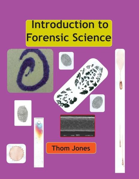 Cover for Thom Jones · Introduction to Forensic Science (Paperback Book) (2014)