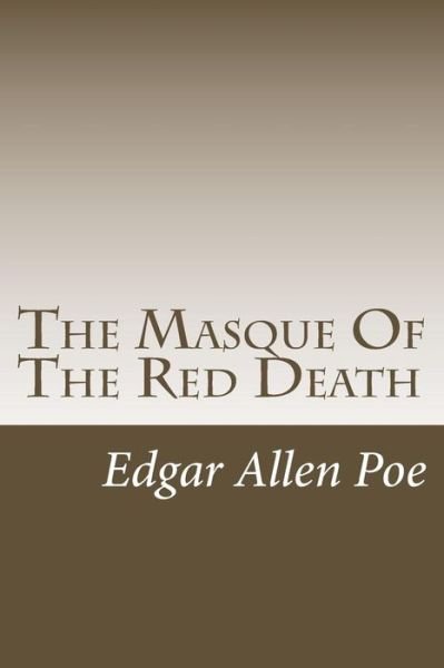 Cover for Edgar Allen Poe · The Masque of the Red Death (Pocketbok) (2014)