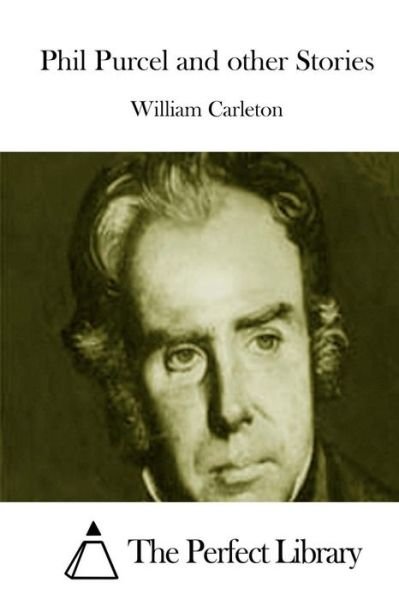 Cover for William Carleton · Phil Purcel and Other Stories (Paperback Book) (2015)