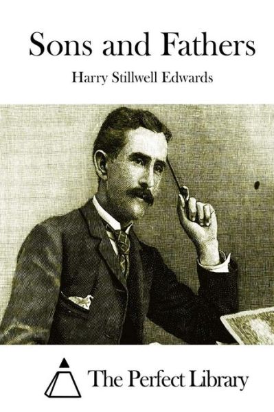 Cover for Harry Stillwell Edwards · Sons and Fathers (Paperback Book) (2015)