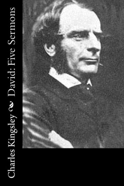 Cover for Charles Kingsley · David: Five Sermons (Taschenbuch) (2015)