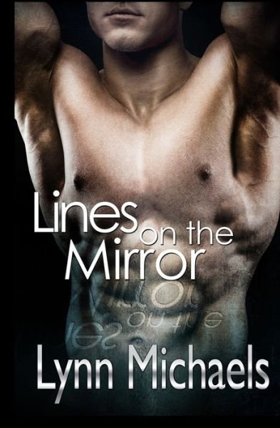 Cover for Lynn Michaels · Lines on the Mirror (Paperback Book) (2015)