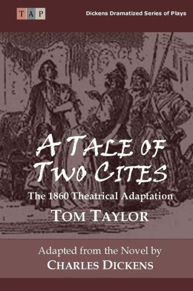 Cover for Tom Taylor · A Tale of Two Cities (Taschenbuch) (2015)