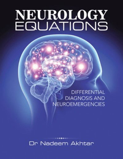 Cover for Dr Nadeem Akhtar · Neurology Equations Made Simple (Paperback Book) (2018)