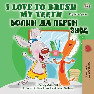 Cover for Shelley Admont · I Love to Brush My Teeth (Paperback Book) (2020)