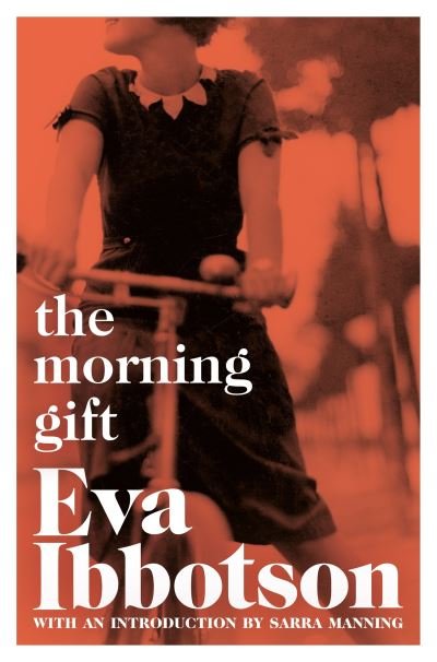 Cover for Eva Ibbotson · The Morning Gift (Paperback Book) (2019)
