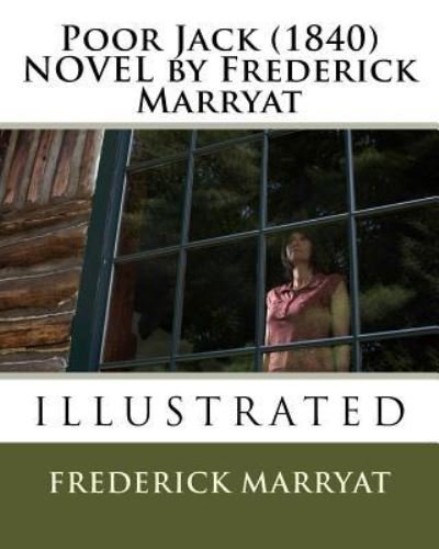 Cover for Frederick Marryat · Poor Jack (1840) NOVEL by Frederick Marryat (Paperback Bog) (2016)