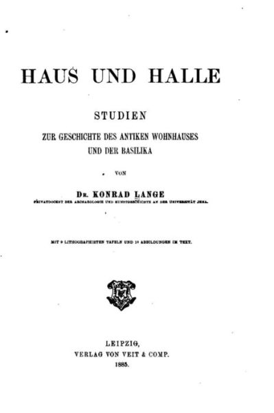 Cover for Konrad Lange · Hans und halle, studien zur geschichte des antiken wohnhauses und der basilika (Paperback Book) (2016)