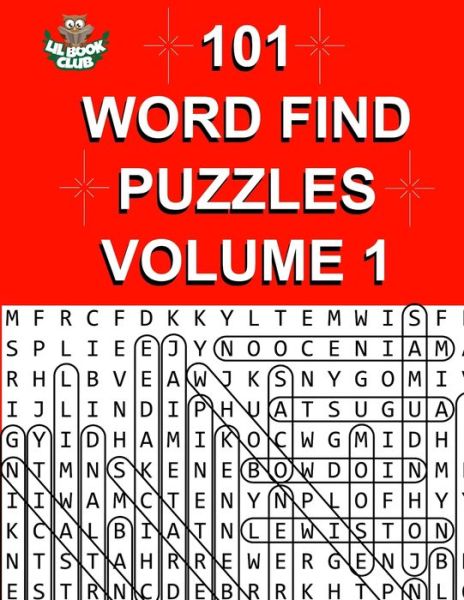 Cover for Lil Book Club · 101 Word Find Puzzles Vol. 1 (Taschenbuch) (2016)