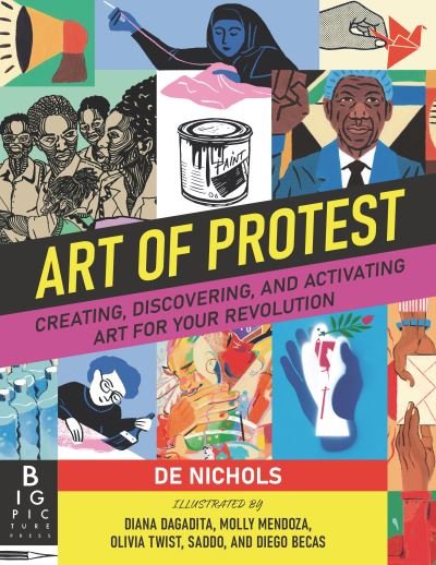 Cover for De Nichols · Art of Protest (Hardcover bog) (2021)