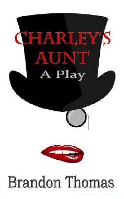 Cover for Brandon Thomas · Charley's Aunt (Paperback Book) (2016)