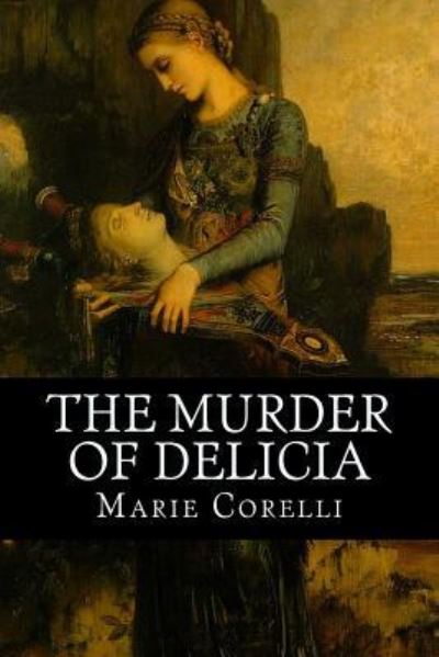 Cover for Rolf McEwen · The Murder of Delicia (Paperback Book) (2016)