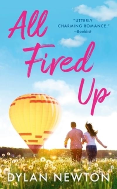 Cover for Dylan Newton · All Fired Up (Paperback Book) (2023)
