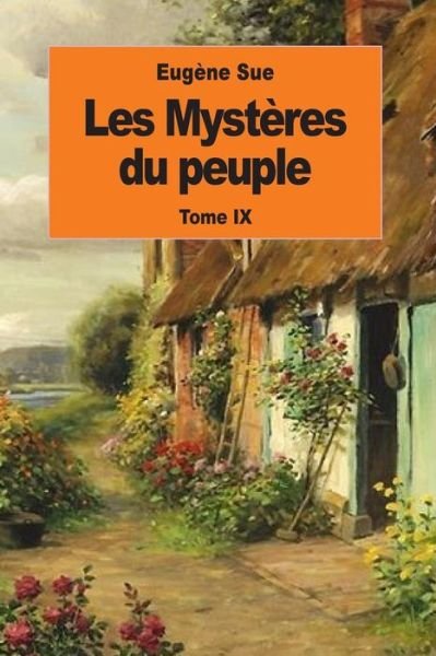 Cover for Eugene Sue · Les Mysteres du peuple (Paperback Book) (2016)