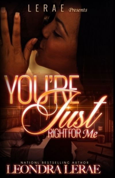Cover for Leondra LeRae · You're Just Right For Me (Paperback Book) (2020)