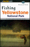 Cover for Richard Parks · Fishing Yellowstone National Park - Falcon Guides Fishing (Paperback Book) (1998)