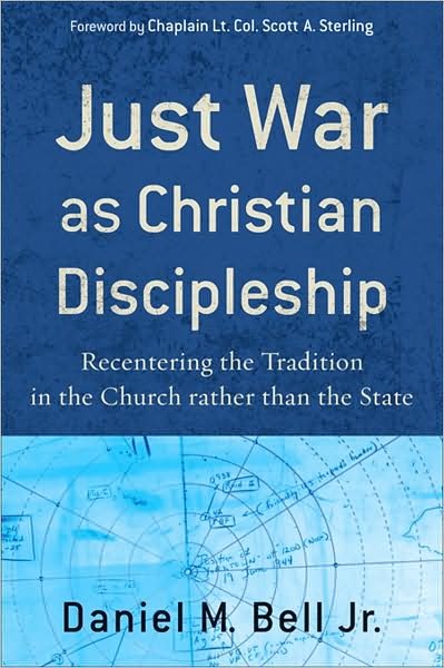 Cover for Bell · Just War As Christian Discipleship (N/A) (2009)