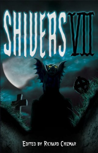 Cover for Lisa Tuttle · Shivers Vii (Paperback Book) [1st edition] (2013)