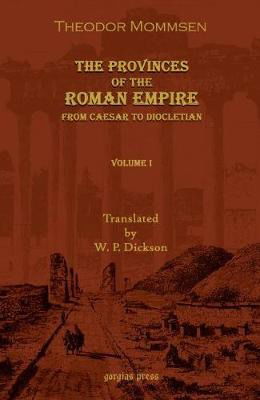 Cover for Theodore Mommsen · The Provinces of the Roman Empire: From Caesar to Diocletian (Vol 1-2) (Taschenbuch) (2004)