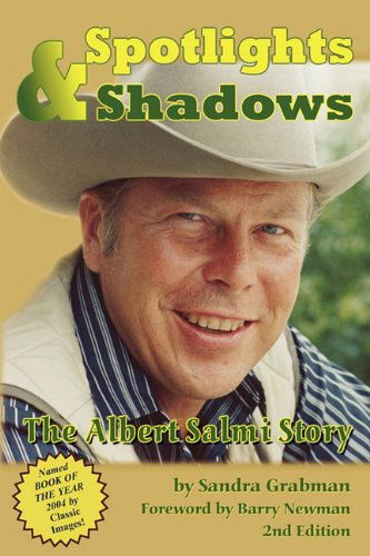 Cover for Sandra Grabman · Spotlights &amp; Shadows: the Albert Salmi Story (Paperback Book) (2009)