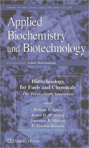 Cover for William S Adney · Biotechnology for Fuels and Chemicals: The Twenty-Ninth Symposium - ABAB Symposium (Hardcover Book) [2008 edition] (2008)