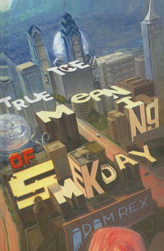 Cover for Adam Rex · True Meaning of Smekday (Hardcover Book) (2010)