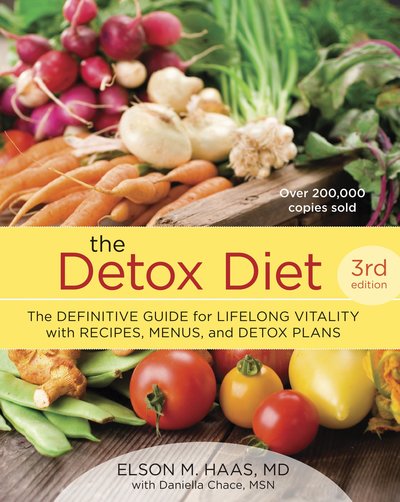 Cover for Elson M. Haas · The Detox Diet, Third Edition: The Definitive Guide for Lifelong Vitality with Recipes, Menus, and Detox Plans (Paperback Book) [Revised edition] (2012)