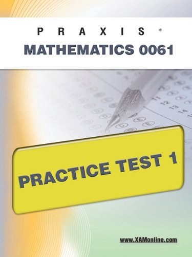 Cover for Sharon Wynne · Praxis II Mathematics 0061 Practice Test 1 (Taschenbuch) (2011)