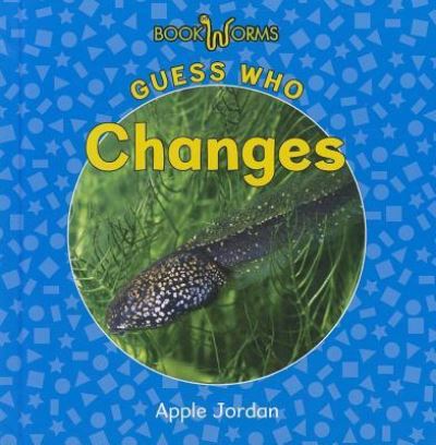 Cover for Apple Jordan · Guess who changes (Buch) (2012)