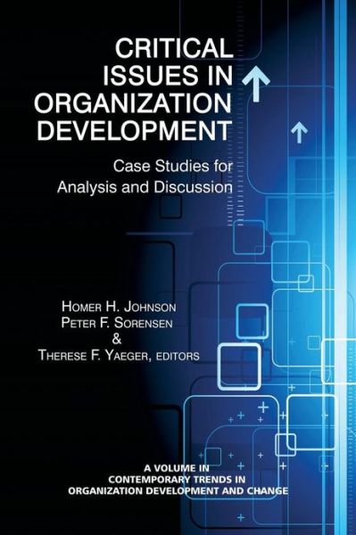 Cover for Homer H Johnson · Critical Issues in Organization Development: Case Studies for Analysis and Discussion (Paperback Book) (2013)